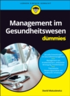 Management im Gesundheitswesen fur Dummies - Book