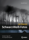 Schwarz-Weiss-Fotos im Fokus - Book
