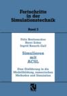 Simulation Mit Acsl : Eine Einfuhrung in Die Modellbildung, Numerischen Methoden Und Simulation - Book