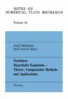 Nonlinear Hyperbolic Equations - Theory, Computation Methods, and Applications : Proceedings of the Second International Conference on Nonlinear Hyperbolic Problems, Aachen, FRG, March 14 to 18, 1988 - Book