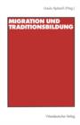 Migration Und Traditionsbildung - Book