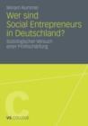 Wer Sind Social Entrepreneurs in Deutschland? : Soziologischer Versuch Einer Profilscharfung - Book