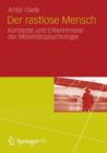 Der Rastlose Mensch : Konzepte Und Erkenntnisse Der Mobilitatspsychologie - Book