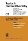 Synthetic and Mechanistic Organic Chemistry - Book