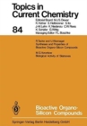 Bioactive Organo-Silicon Compounds - Book