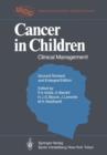 Cancer in Children : Clinical Management - Book