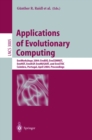 Applications of Evolutionary Computing : EvoWorkshops 2004: EvoBIO, EvoCOMNET, EvoHOT, EvoIASP, EvoMUSART, and EvoSTOC, Coimbra, Portugal, April 5-7, 2004, Proceedings - eBook