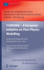 Flomania - A European Initiative on Flow Physics Modelling : Results of the European-union Funded Project, 2002 - 2004 - Book
