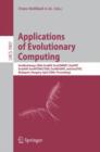 Applications of Evolutionary Computing : EvoWorkshops 2006: EvoBIO, EvoCOMNET, EvoHOT, EvoIASP, EvoINTERACTION, EvoMUSART, and EvoSTOC, Budapest, Hungary, April 10-12, 2006, Proceedings - Book