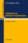 Colloquium on Methods of Optimization : Held in Novosibirsk/USSR, June 1968 - eBook