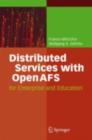 Distributed Services with OpenAFS : for Enterprise and Education - eBook
