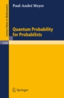 Quantum Probability for Probabilists - eBook