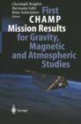 First CHAMP Mission Results for Gravity, Magnetic and Atmospheric Studies - eBook