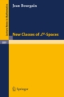 New Classes of Lp-Spaces - eBook