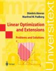 Linear Optimization and Extensions : Problems and Solutions - Book
