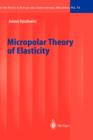 Micropolar Theory of Elasticity - Book