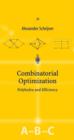 Combinatorial Optimization : Polyhedra and Efficiency - Book