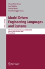 Model Driven Engineering Languages and Systems : 9th International Conference, MoDELS 2006, Genova, Italy, October 1-6, 2006, Proceedings - eBook