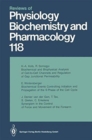 Reviews of Physiology, Biochemistry and Pharmacology : 118 - Book