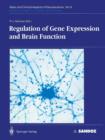 Regulation of Gene Expression and Brain Function - Book