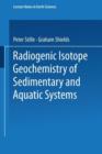 Radiogenic Isotope Geochemistry of Sedimentary and Aquatic Systems - Book