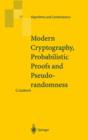 Modern Cryptography, Probabilistic Proofs and Pseudorandomness - Book