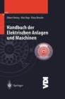 Handbuch Der Elektrischen Anlagen Und Maschinen - Book