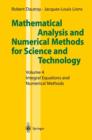 Mathematical Analysis and Numerical Methods for Science and Technology : Volume 4 Integral Equations and Numerical Methods - Book