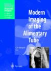 Modern Imaging of the Alimentary Tube - Book