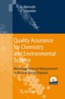 Quality Assurance for Chemistry and Environmental Science : Metrology from pH Measurement to Nuclear Waste Disposal - Book