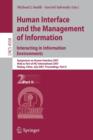 Human Interface and the Management of Information. Interacting in Information Environments : Symposium on Human Interface 2007, Held as Part of HCI International 2007, Beijing, China, July 22-27, 2007 - Book