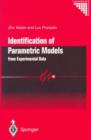 Identification of Parametric Models : From Experimental Data - Book