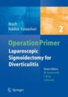 Laparoscopic Sigmoidectomy for Diverticulitis - Book