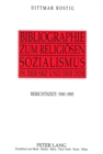 Bibliographie zum religioesen Sozialismus in der SBZ und der DDR : Berichtszeit: 1945-1985 - Book
