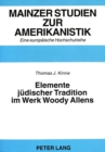 Elemente Juedischer Tradition Im Werk Woody Allens - Book