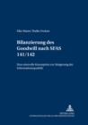 Die Bilanzierung Des Goodwill Nach Sfas 141/142 : Eine Sinnvolle Konzeption Zur Steigerung Der Informationsqualitaet? - Book