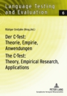 Der C-Test : Theorie, Empirie, Anwendungen / The C-Test: Theory, Empirical Research, Applications - Book