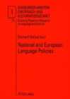 National and European Language Policies : Contributions to the Annual Conference 2007 of EFNIL in Riga - Book