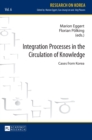 Integration Processes in the Circulation of Knowledge : Cases from Korea - Book