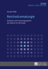 Reichsdramaturgie : Kulissen Und Choreographien Der Macht Im Ns-Staat - Book