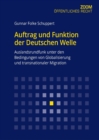 Auftrag und Funktion der Deutschen Welle : Auslandsrundfunk unter den Bedingungen von Globalisierung und transnationaler Migration - Book