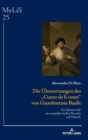Die Uebersetzungen des Cunto de li cunti von Giambattista Basile : Ein Meisterwerk des neapolitanischen Barocks auf Deutsch - Book