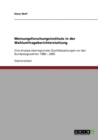 Meinungsforschungsinstitute in der Wahlumfrageberichterstattung : Eine Analyse uberregionaler Qualitatszeitungen vor den Bundestagswahlen 1980 - 2005 - Book