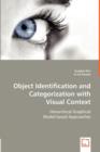 Object Identification and Categorization with Visual Context - Book