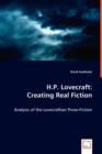 H.P. Lovecraft : Creating Real Fiction - Book