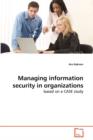Managing Information Security in Organizations - Book