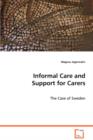 Informal Care and Support for Carers - Book