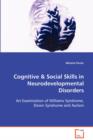 Cognitive & Social Skills in Neurodevelopmental Disorders - Book