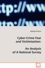 Cyber-Crime Fear and Victimization - Book