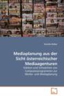 Mediaplanung aus der Sicht osterreichischer Mediaagenturen - Book